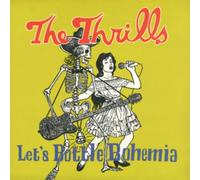 Various - Thrills - Let's Bottle Bohemia LP w/ Bonus 7 Single - Vinyl - K600z