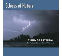 Various - Thunderstorm: Echoes of Nature