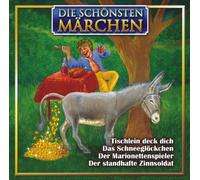 Various - Tischlein Deck Dich - Das Schneeglöckchen - Der Marionettenspieler - Der standhafte Zinnsoldat