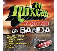 Various - To’ Mixeao A Ritmo De Banda