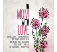 Various - To Mom With Love