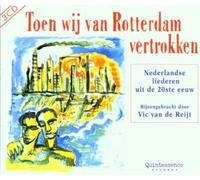 Various - Toen Wij Van Rotterdam Vertrokken