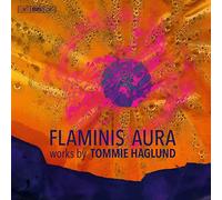 Various - Tommie Haglund: Flaminis aura