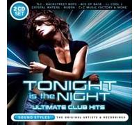 Various - Tonight Is the Night: Ultimate Club Hits