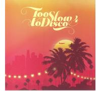 VARIOUS - Too Slow To Disco 4 - Vinyl (gatefold 2xLP + MP3 download code)