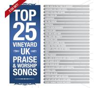 Various - Top 25 Vineyard UK Praise & Wo