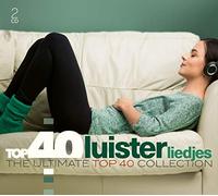 Various Artists - Top 40 - Luisterliedjes