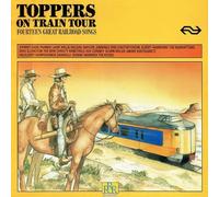 Various - Toppers On Train Tour - Fourteen Great Railroad Songs