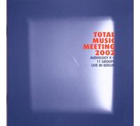 Various - Total Music Meeting 2002-Audiology
