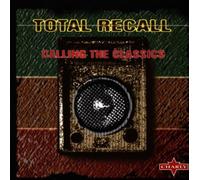 Various - Total Recall: Calling the Classics, Vol. 1