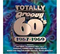 Various - Totally Groovy Hits 1967-69