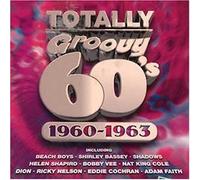 Various - Totally Groovy Hits of the Sixties, Vol.1 1960-1963