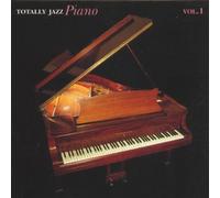 Various - Totally Jazz Piano Vol.1