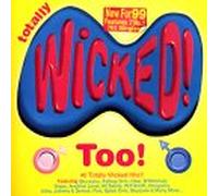 Various - Totally Wicked Too