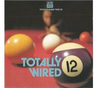 Various - Totally Wired Vol.12