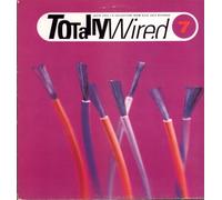 Various - Totally Wired Vol.7 [VINYL]