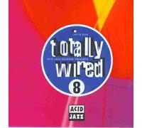 Various - Totally Wired Vol.8