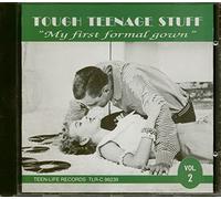 Various - Tough Teenage Stuff Vol.2 - My First Formal Gown (CD)