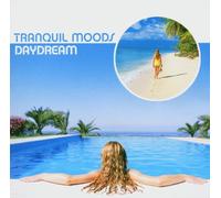 Various - Tranquil Moods:Daydream