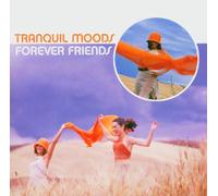 Various - Tranquil Moods:Forever Fr