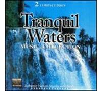 Various - Tranquil Waters Music Collecti