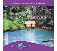 Various - Tranquil World: On The Waters Of The Amazon