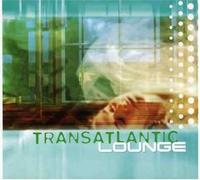 Various - Transatlantic Lounge