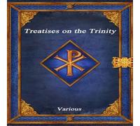Various Treatises on the Trinity Hardcover Book Various Multicolor