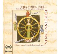 Various - Tres gentil cuer - Late Medieval Court Music