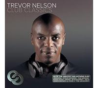 Various - Trevor Nelson Club Classics