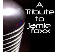 Various - Tribute To Jamie Fox