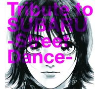 Various - Tribute to Subaru: Street Dance
