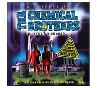Various - Tribute To The Chemical Brothers