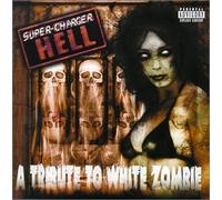 Various - Tribute to White Zombie: Super