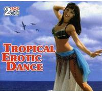 Various - Tropica Erotic Dances