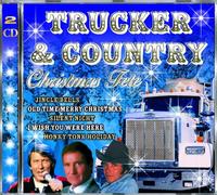 Various - Trucker & Country Christmas Fete