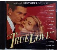 Various - True Love - 20 Classic Hollywood Love Songs