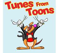 Various - TUNES FROM 'TOONS