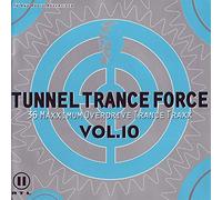 Various - Tunnel Trance Force: 36 Maxximum Overdrive Trance Traxx, Vol. 10