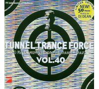 Various - Tunnel Trance Force 40