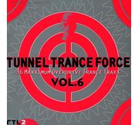 Various - Tunnel Trance Force 6