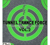 Various - Tunnel Trance Force Vol. 2