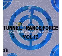 Various - Tunnel Trance Vol 13