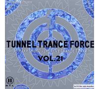 Various - Tunnel Trance Vol.21