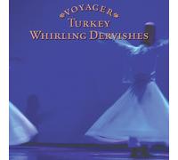 Various - Turkey: Whirling Dervishes
