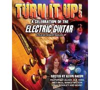 Various - Turn It Up! - A Celebration Of The Electric Guitar [DVD] [2016] [NTSC]
