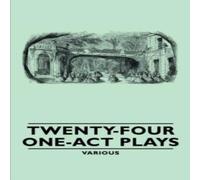 Various Twenty-Four One-Act Plays Paperback Book Various Multicolor