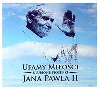 Various - Ufamy Milosci - Ulubione piosenki Jana Pawla II (digipack) [CD]