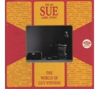 Various - Uk Sue Label Story Vol. 1- The World Of Guy Stevens