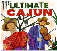 Various - Ultimate Cajun